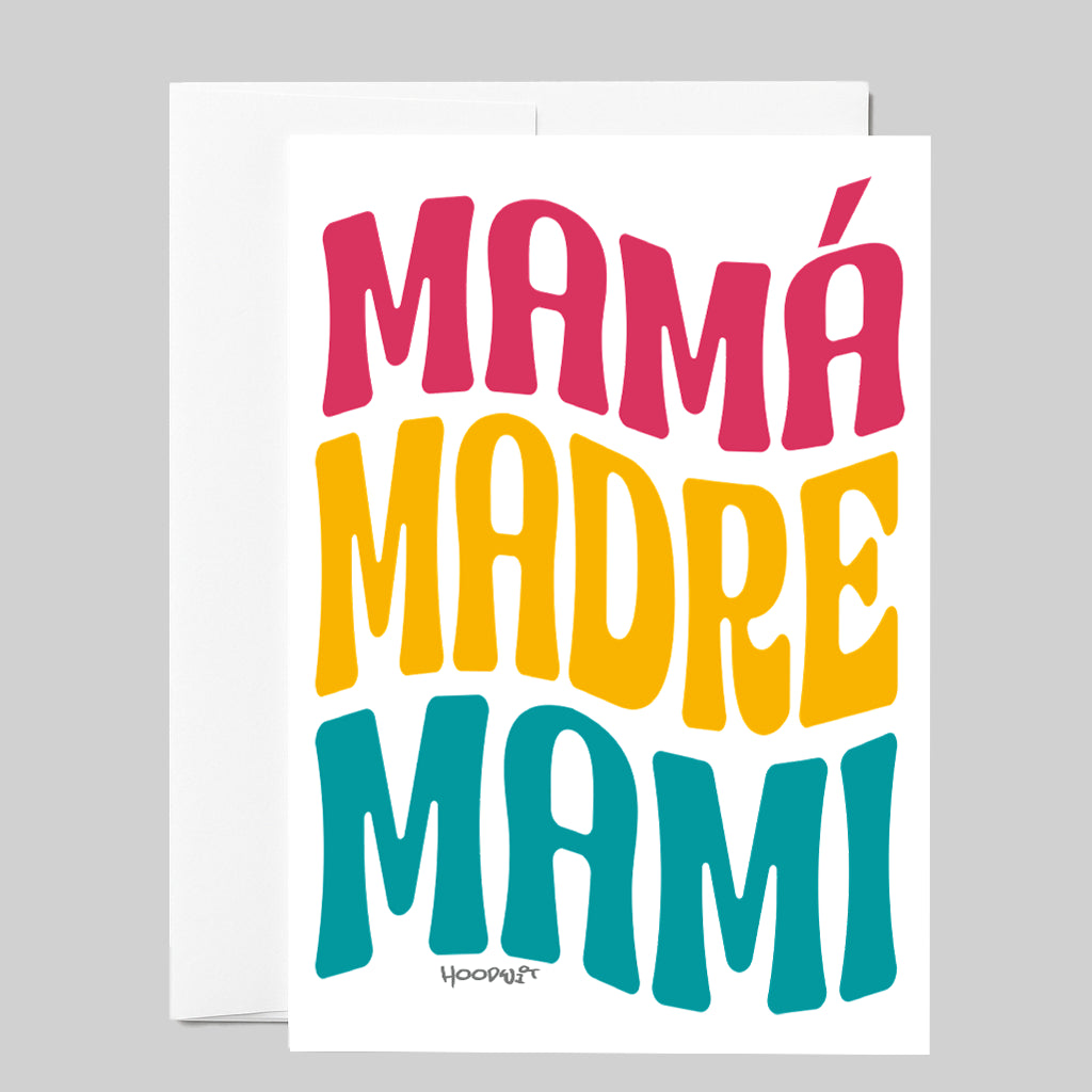 Latin X Greeting Card: Mamá Madre Mami