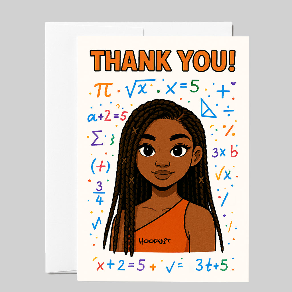 Thank You, Math Teacher | Girl with Braids