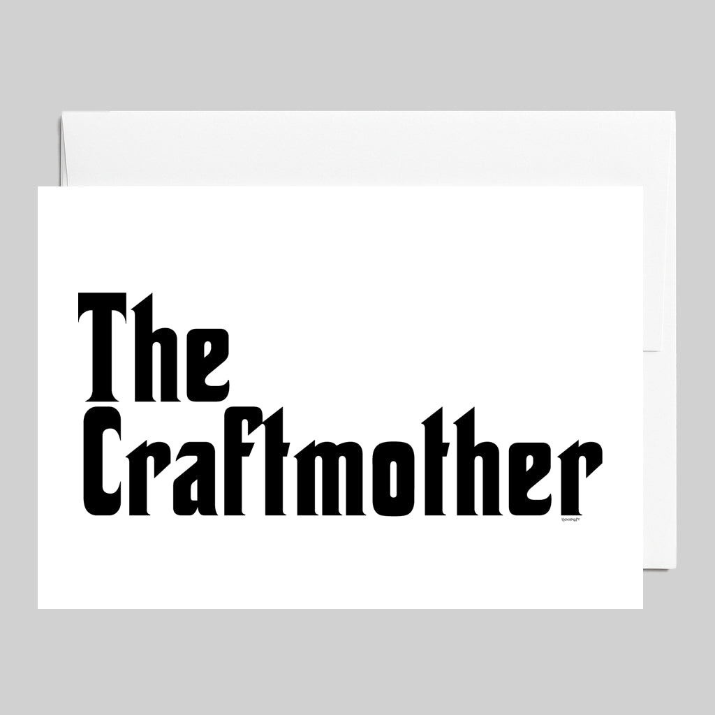 The Craftmother | A Greeting Card You Can't Refuse